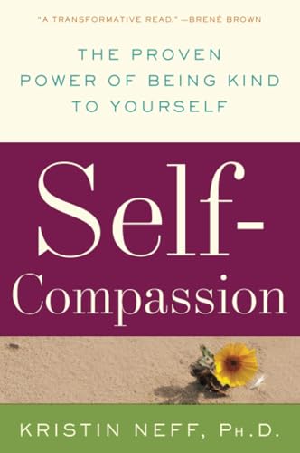 کاور کتاب Self-Compassion: The Proven Power of Being Kind to Yourself