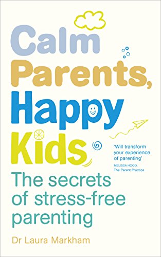کاور کتاب Calm Parents, Happy Kids