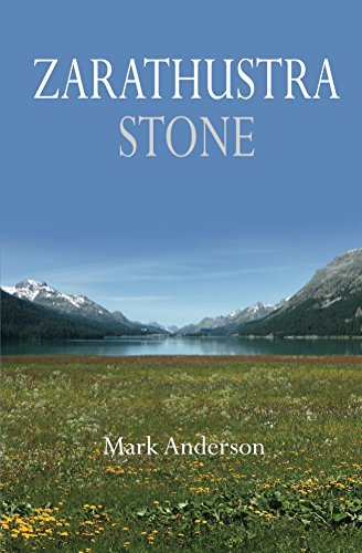 کاور کتاب Zarathustra Stone: Friedrich Nietzsche in Sils-Maria