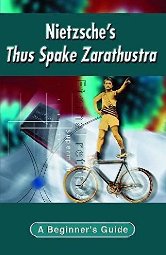 کاور کتاب Nietzche's Thus Spake Zarathustra: A Beginner's Guide