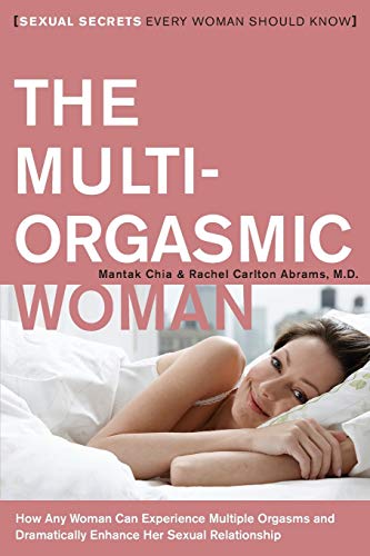 کاور کتاب The Multi-Orgasmic Woman: Sexual Secrets Every Woman Should Know