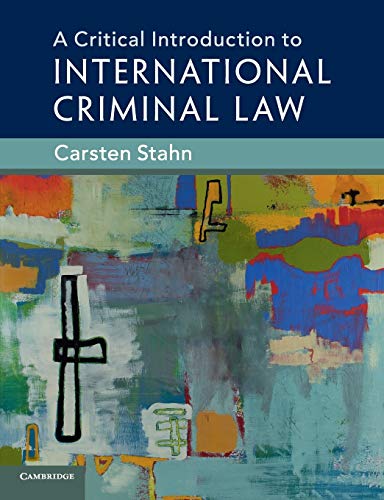 کاور کتاب A Critical Introduction to International Criminal Law