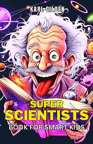 کاور کتاب Super Scientists Book for Smart Kids