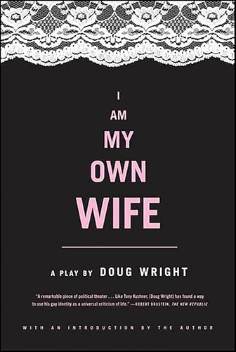 کاور کتاب I Am My Own Wife ( doug wright)