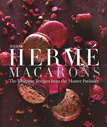 کاور کتاب Pierre Hermé Macarons: The Ultimate Recipes from the Master Pâtissier