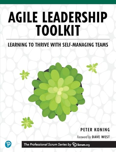 کاور کتاب Agile Leadership Toolkit: Learning to Thrive with Self-Managing Teams