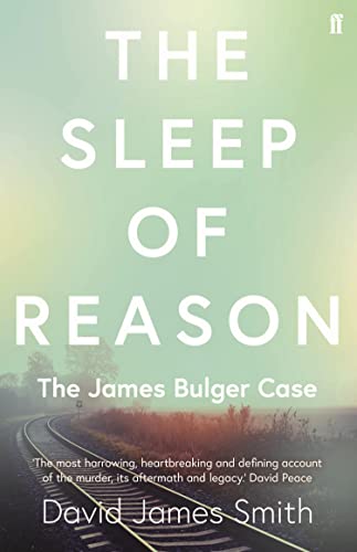 کاور کتاب The Sleep of Reason: The James Bulger Case