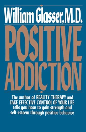 کاور کتاب Positive Addiction (Harper Colophon Books)