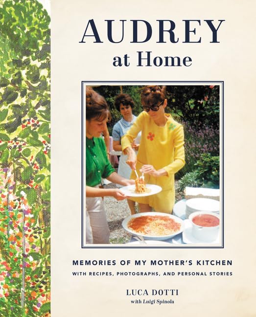 کاور کتاب Audrey at Home: Memories of My Mother's Kitchen