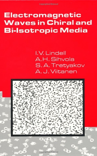 کاور کتاب Electromagnetic Waves in Chiral and Bi-Isotropic Media