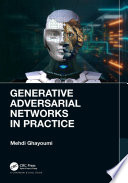 کاور کتاب Generative Adversarial Networks in Practice