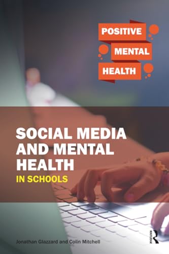 کاور کتاب Social Media and Mental Health in Schools (Positive Mental Health)