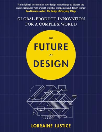 کاور کتاب The Future of Design: Global Product Innovation for a Complex World