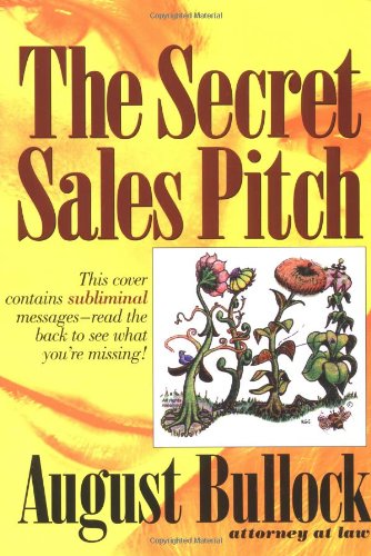 کاور کتاب The Secret Sales Pitch: An Overview of Subliminal Advertising