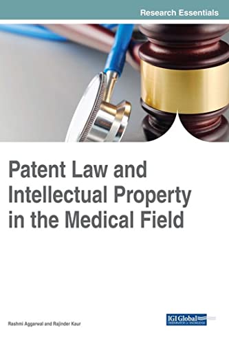 کاور کتاب Patent Law and Intellectual Property in the Medical Field
