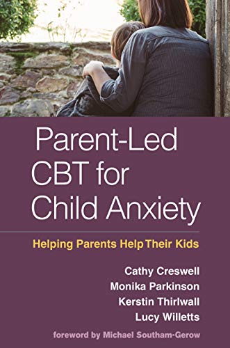 کاور کتاب Parent-Led CBT for Child Anxiety : Helping Parents Help Their Kids