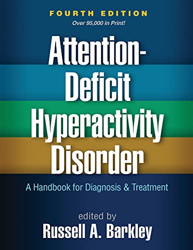 کاور کتاب Attention-Deficit Hyperactivity Disorder, Fourth Edition: A Handbook for Diagnosis and Treatment Fourth Edition