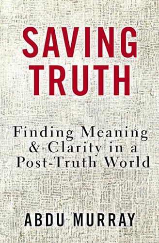 کاور کتاب Saving Truth: Finding Meaning and Clarity in a Post-Truth World