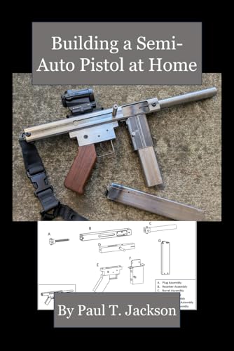 کاور کتاب Building a Semi-Auto Pistol at Home