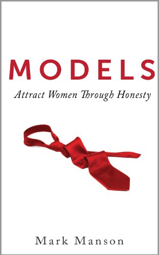 کاور کتاب Models: Attract Women Through Honesty