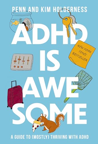 کاور کتاب ADHD is Awesome: A Guide To (Mostly) Thriving With ADHD