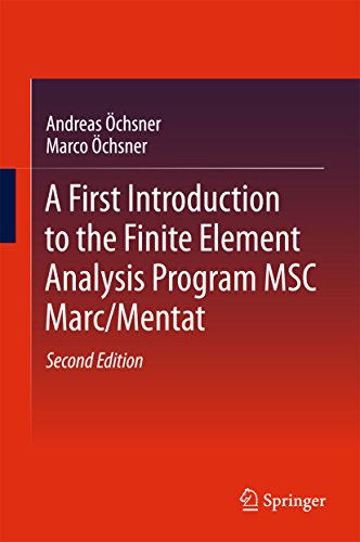 کاور کتاب A First Introduction to the Finite Element Analysis Program MSC Marc/Mentat