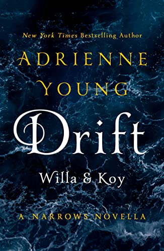 کاور کتاب Drift: Willa & Koy: A Narrows Novella