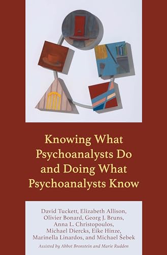 کاور کتاب Knowing What Psychoanalysts Do and Doing What Psychoanalysts Know
