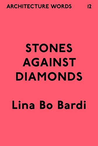 کاور کتاب Architecture Words 12: Stones Against Diamonds