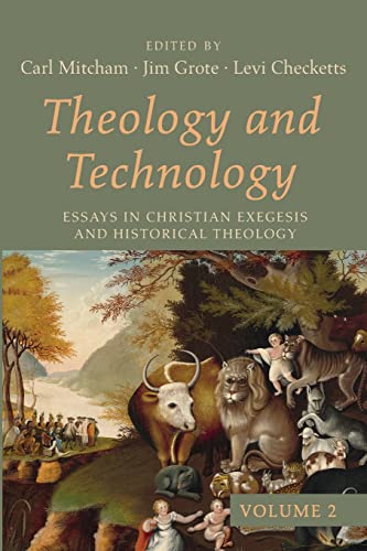 کاور کتاب Theology and Technology, Volume 2: Essays in Christian Exegesis and Historical Theology