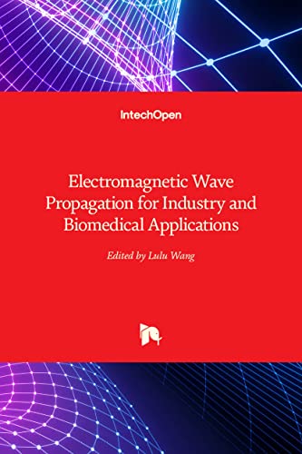 کاور کتاب Electromagnetic Wave Propagation for Industry and Biomedical Applications