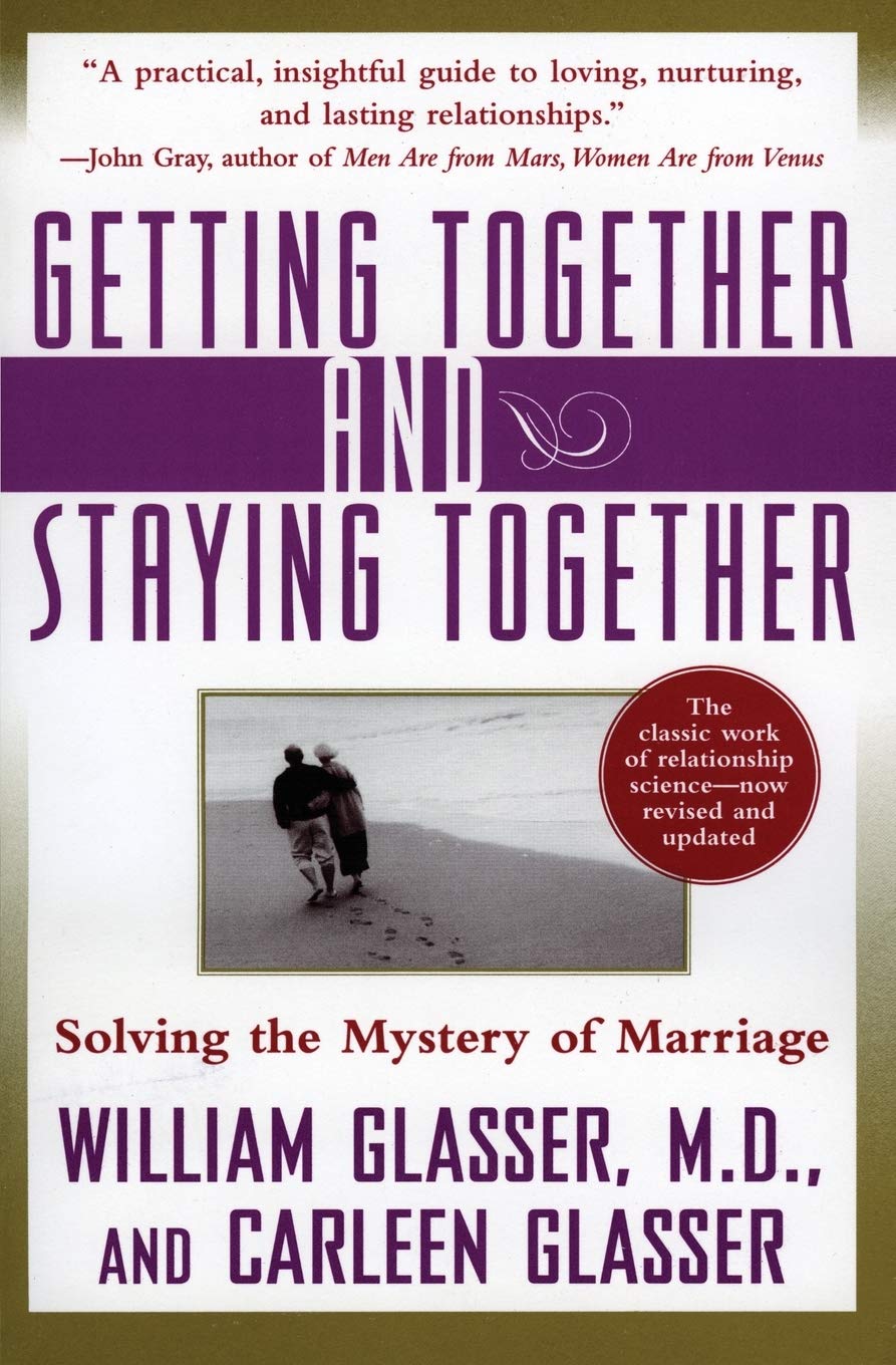 کاور کتاب Getting Together and Staying Together: Solving the Mystery of Marriage