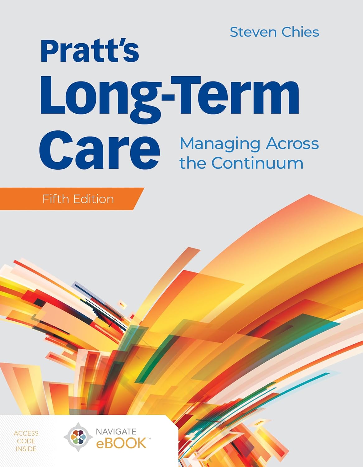 کاور کتاب Pratt's Long-Term Care: Managing Across the Continuum: Managing Across the Continuum 5th Edition