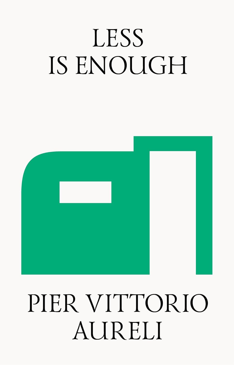 کاور کتاب Less is Enough: On Architecture and Asceticism