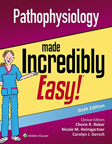 کاور کتاب Pathophysiology Made Incredibly Easy (Incredibly Easy Series) 6th Edition