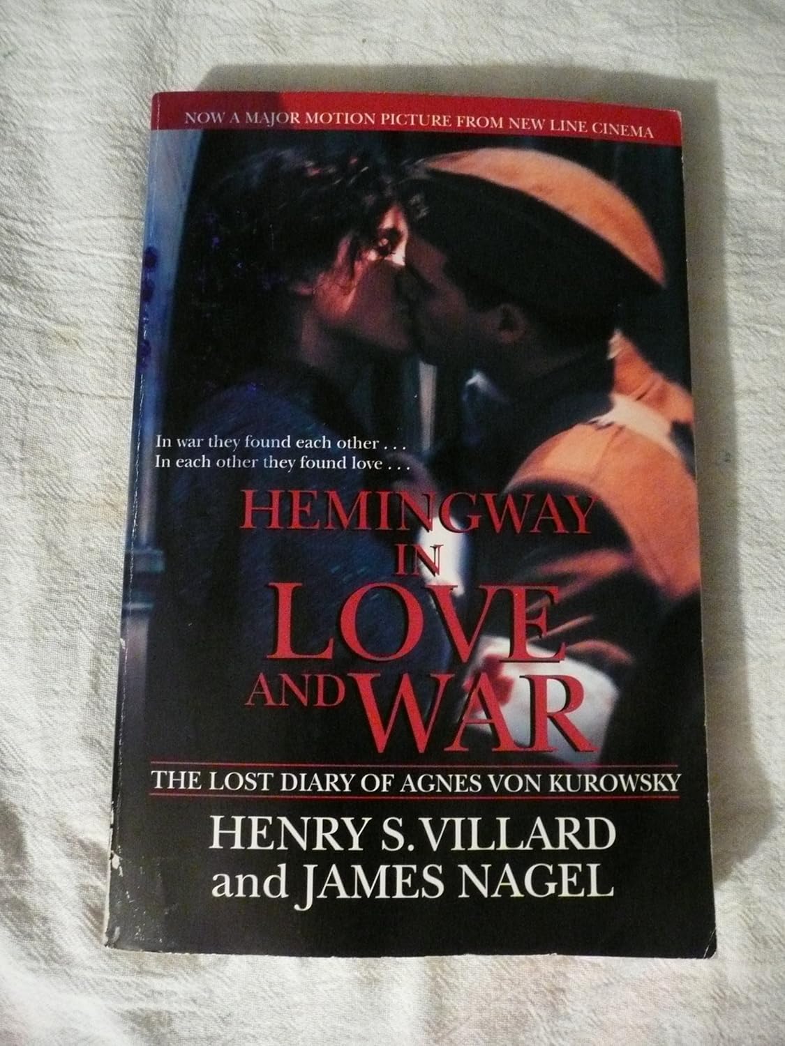 کاور کتاب Hemingway In Love And War: The Lost Diary of Agnes von Kurowsky, Her Letters, and Correspondence of Ernest Hemingway