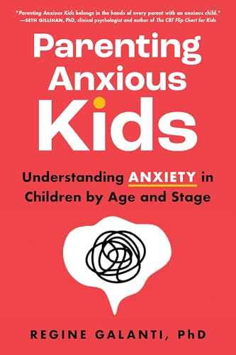 کاور کتاب Parenting Anxious Kids: How to Understand and Help Your Children