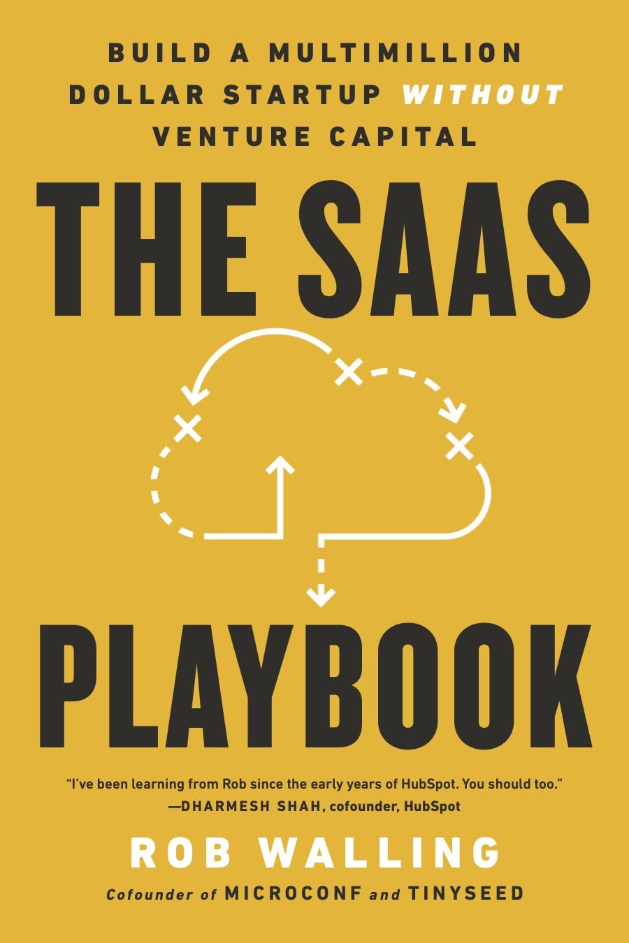کاور کتاب The SaaS Playbook: Build a Multimillion-Dollar Startup Without Venture Capital