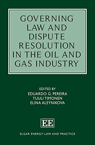 کاور کتاب Governing Law and Dispute Resolution in the Oil and Gas Industry