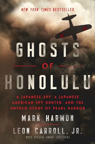 کاور کتاب Ghosts of Honolulu: A Japanese Spy, a Japanese American Spy Hunter, and the Untold Story of Pearl Harbor