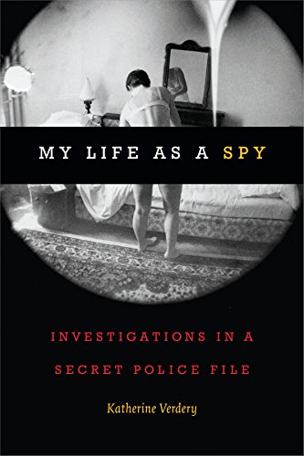 کاور کتاب My Life as a Spy: Investigations in a Secret Police File