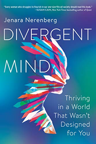 کاور کتاب Divergent Mind: Thriving in a World That Wasn't Designed for You