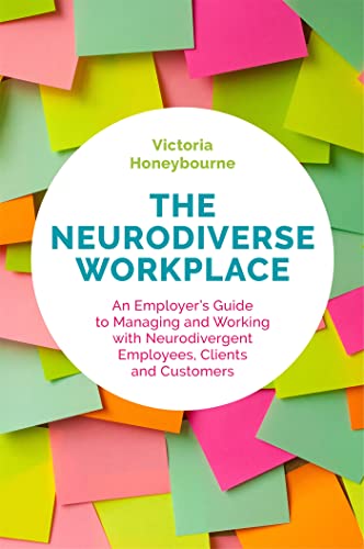 کاور کتاب The Neurodiverse Workplace: An Employer’s Guide to Managing and Working with Neurodivergent Employees, Clients and Customers
