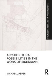 کاور کتاب Architectural Possibilities in the Work of Eisenman