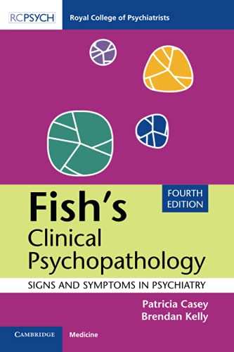 کاور کتاب Fish's Clinical Psychopathology: Signs and Symptoms in Psychiatry 4th Edition