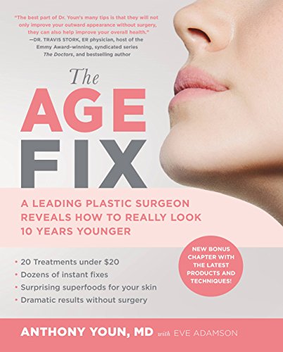 کاور کتاب The Age Fix: A Leading Plastic Surgeon Reveals How to Really Look 10 Years Younger