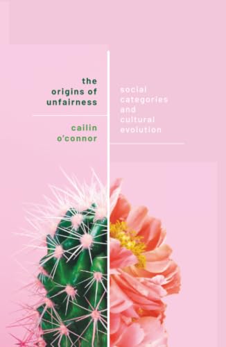 کاور کتاب The Origins of Unfairness: Social Categories and Cultural Evolution