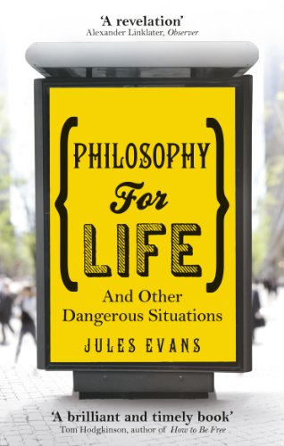 کاور کتاب Philosophy for Life: And other dangerous situations