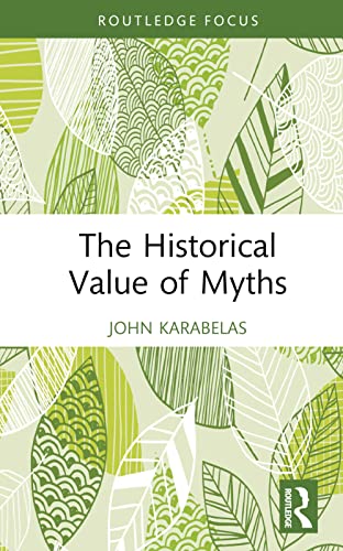 کاور کتاب The Historical Value of Myths