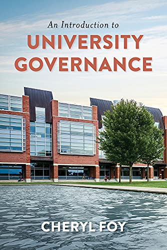 کاور کتاب An Introduction to University Governance  by Cheryl Foy (Author)